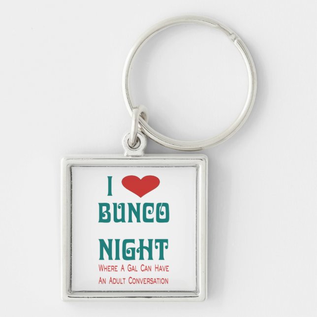 i love bunco night keychain (Front)
