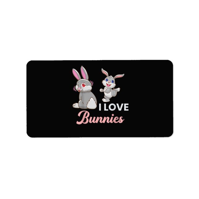 I Love Bunnies Funny Easter Day Rabbit Label (Front)