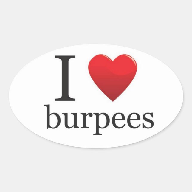 I Love Burpees Sticker (Devant)