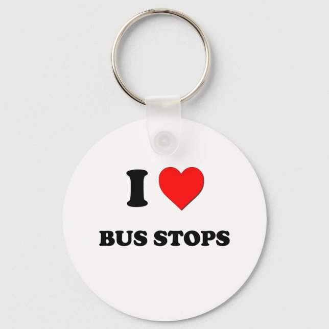 I Love Bus Stops Keychain (Front)