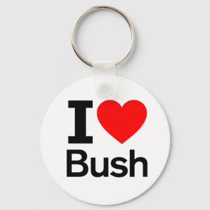 I Love Bush Keychain