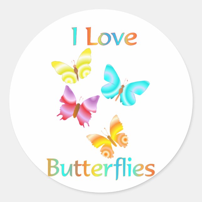 I Love Butterflies Classic Round Sticker (Front)
