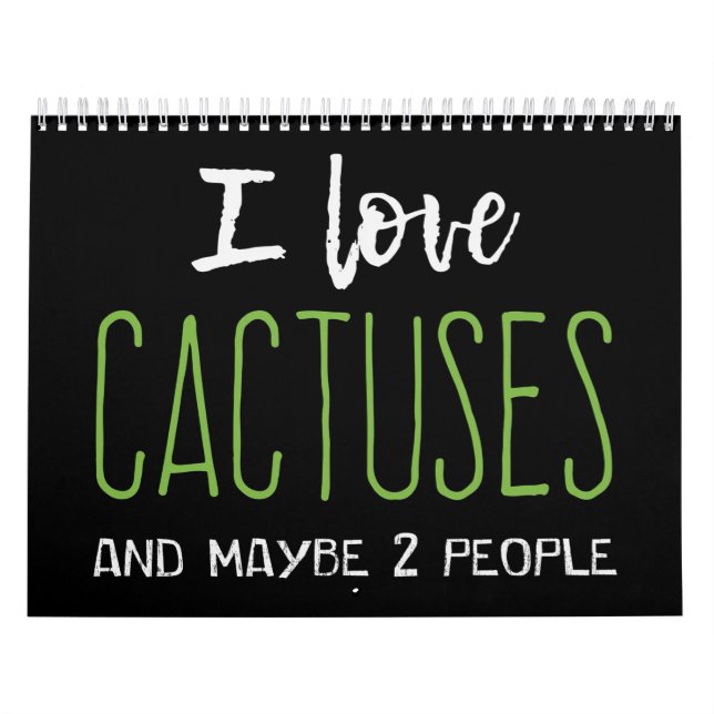 I Love Cactus Calendar (Cover)