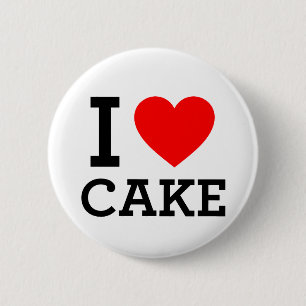 I Love Cake 2 Inch Round Button