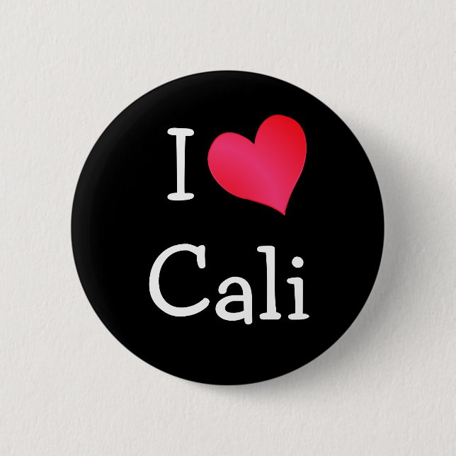 I Love Cali 2 Inch Round Button (Front)