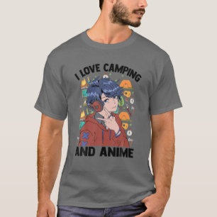 I Love Camping And Anime - Cute Kawaii - Manga Ota T-Shirt