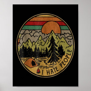 I Love Camping I Hate People Outdoors Funny Vintag Poster