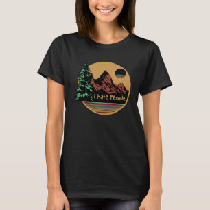 I Love Camping I Hate People Outdoors  Vintage T-Shirt