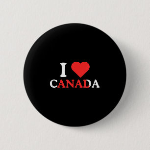 I Love Canada Funny Adult Humour Unhinged Raunchy  2 Inch Round Button