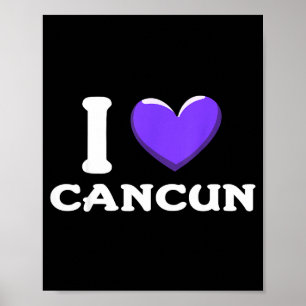 I Love Cancun Mexico _1 Poster