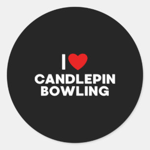 I Love Candlepin Bowling T Shirt  Classic Round Sticker