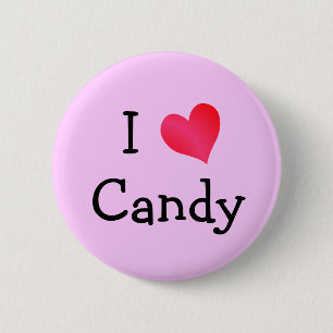 I Love Candy 2 Inch Round Button