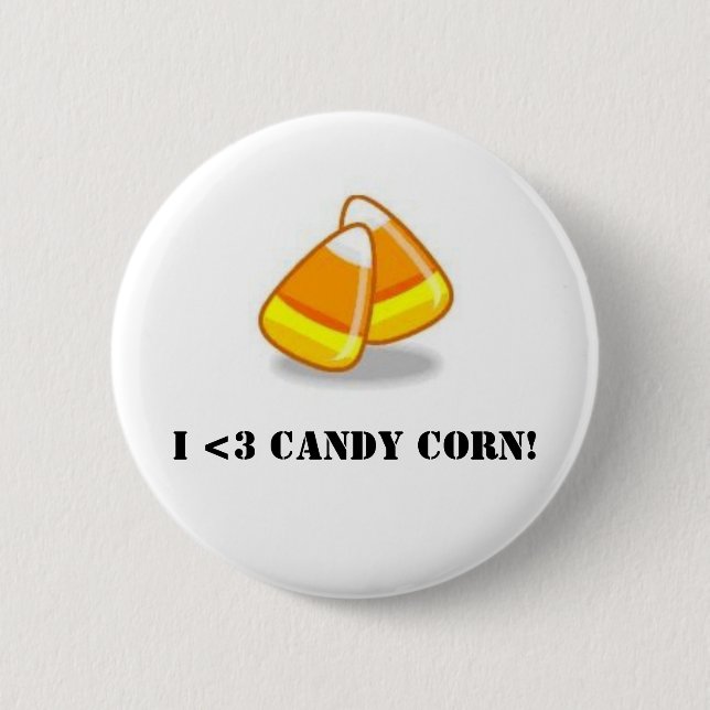 I Love Candy Corn! 2 Inch Round Button (Front)