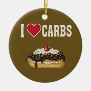 I Love Carbs Ceramic Ornament