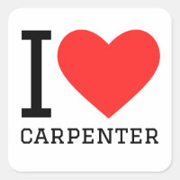 I love carpenter