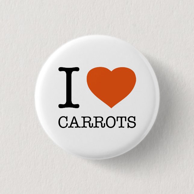 I LOVE CARROTS 1 INCH ROUND BUTTON (Front)
