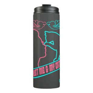 i love cat, just me and my cat thermal tumbler