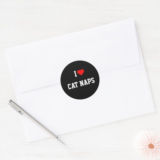 I LOVE CAT NAPS CLASSIC ROUND STICKER (Envelope)