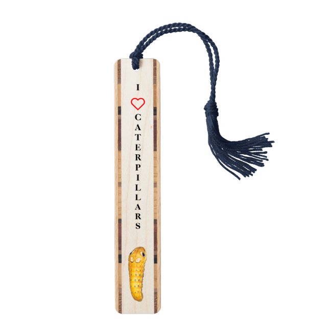 I Love Caterpillars Swallowtail Wooden Bookmark (Front)