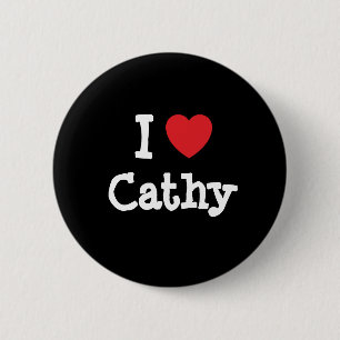 I love Cathy heart T-Shirt 2 Inch Round Button