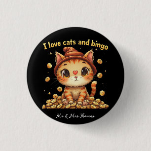  I Love Cats and Bingo Perfect Combo Bingo Love 1 Inch Round Button