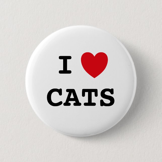 I love cats badge 2 inch round button (Front)