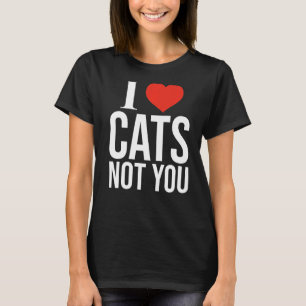 I Love Cats Not You  Red Heart Cat Dad Mom Kids T-Shirt