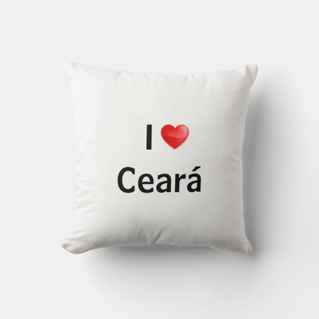 I love Ceará Throw Pillow (Front)