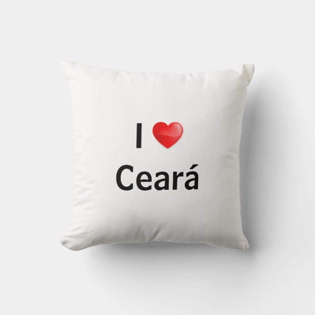 I love Ceará Throw Pillow (Front)