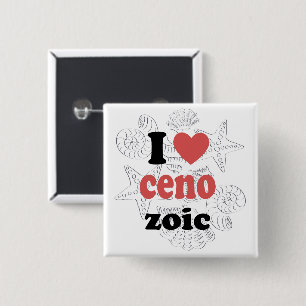 I love Cenozoic funny quote for scientists 2 Inch Square Button