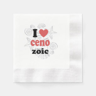 I love Cenozoic funny quote for scientists Napkin