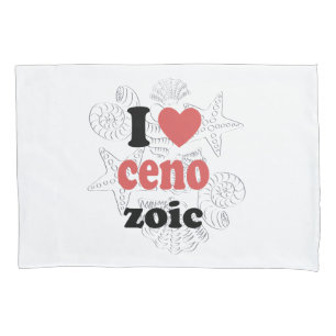 I love Cenozoic funny quote for scientists Pillowcase