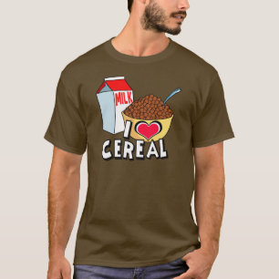 I LOVE CEREAL T-Shirt