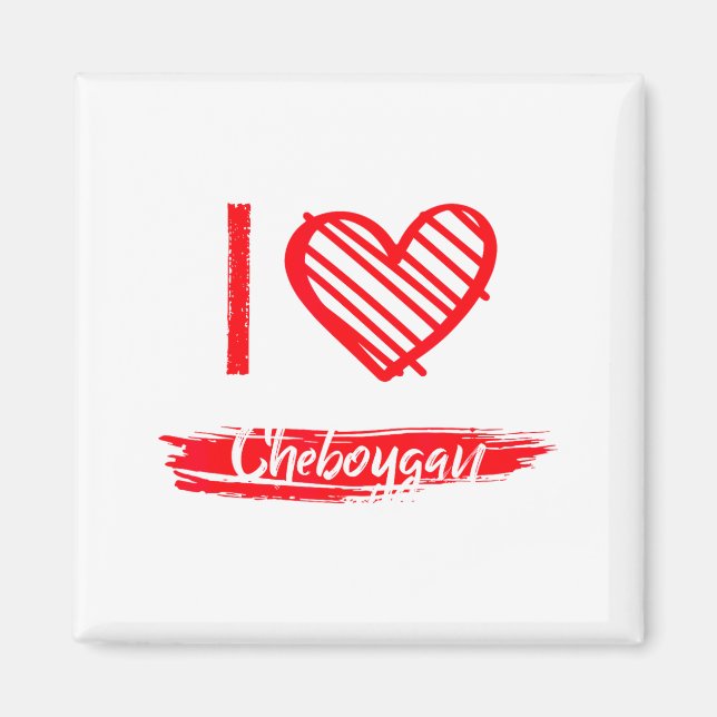 I Love Cheboygan I Heart Cheboygan  Magnet (Front)