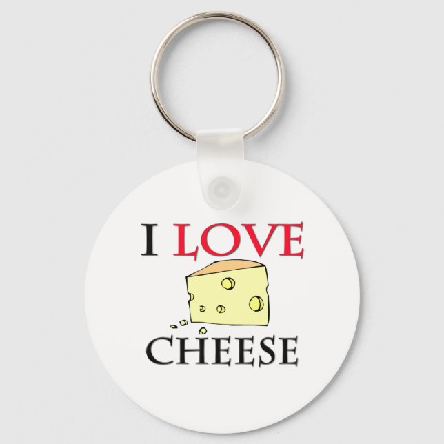 I Love Cheese Keychain (Front)