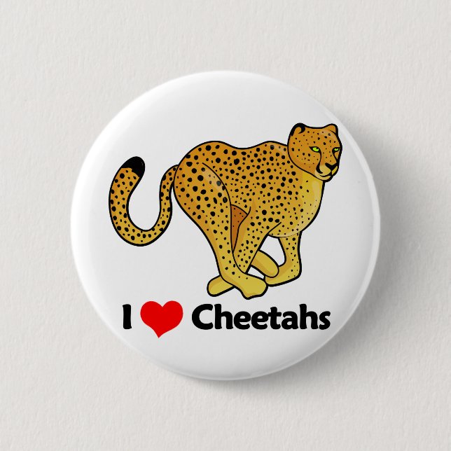 I Love Cheetahs 2 Inch Round Button (Front)