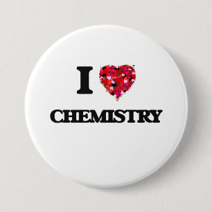 I Love Chemistry 3 Inch Round Button