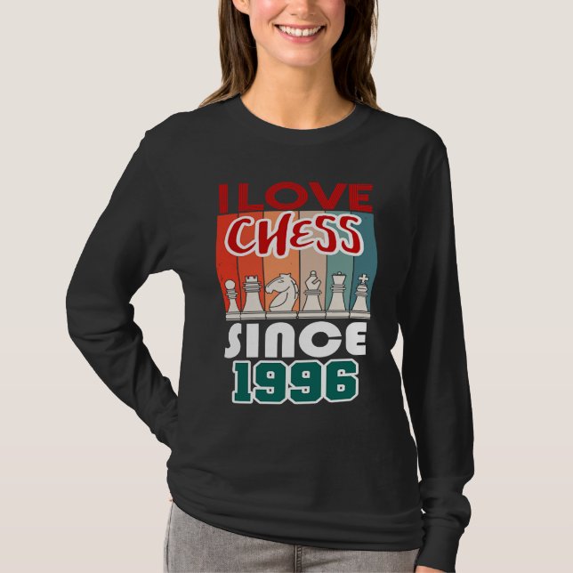 I love chess since 1996 T-Shirt (Front)