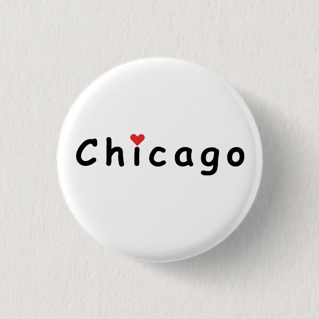 I love Chicago 1 Inch Round Button (Front)