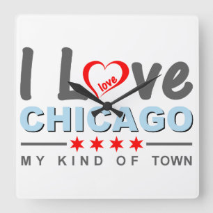 I Love Chicago, My Kind of Town, Illinois Square Wall Clock