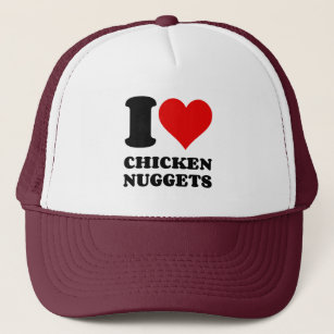 I LOVE CHICKEN NUGGETS TRUCKER HAT
