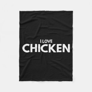 I Love Chicken Tee Shirt Fleece Blanket