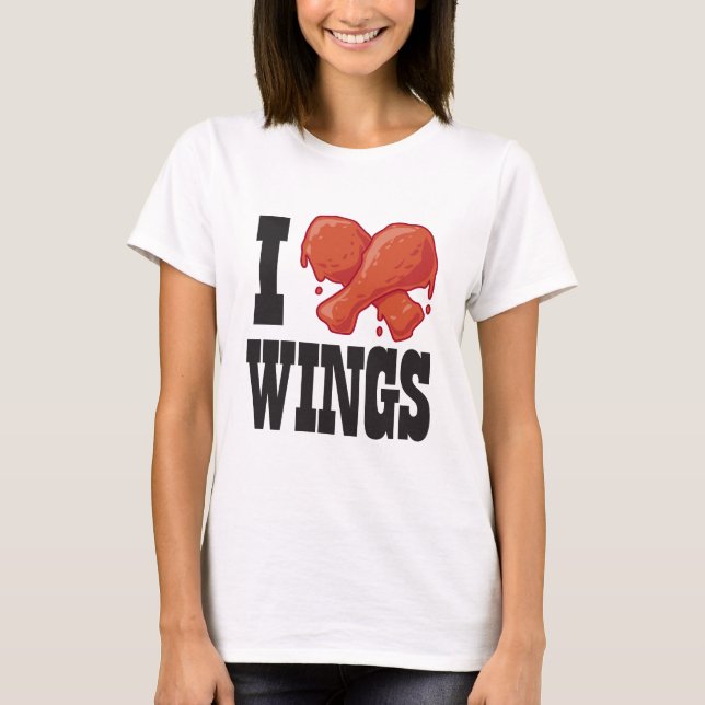 I Love Chicken Wings T-Shirt (Front)