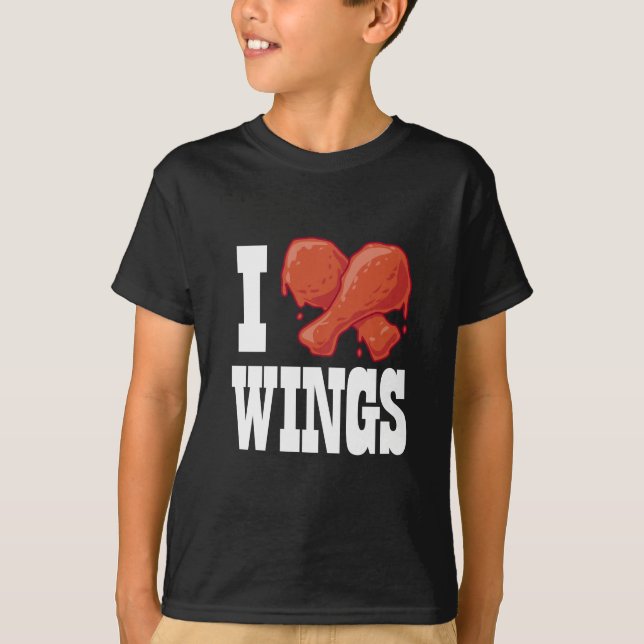 I Love Chicken Wings T-Shirt (Front)