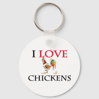 I Love Chickens Keychain