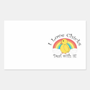 I love chicks deal with it sticker