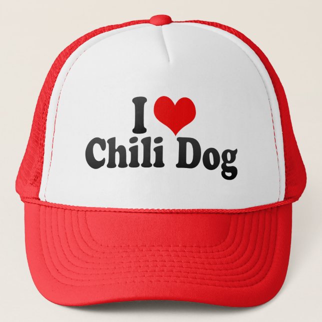 I Love Chili Dog Trucker Hat (Front)
