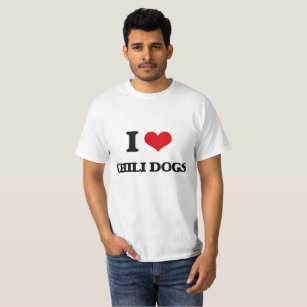 I Love Chili Dogs T-Shirt
