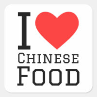 I love Chinese food