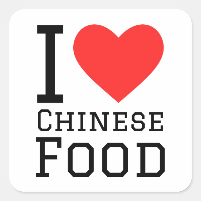 I love Chinese food Square Sticker (Front)